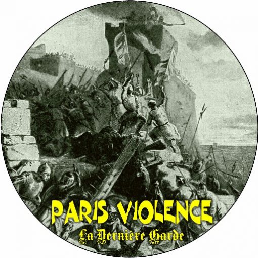 Paris Violence rarities